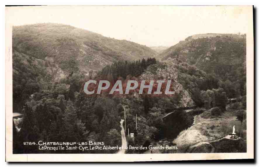 La Presqu'île Saint-Cyr - Der Pic Alibert und der Park der Grand Bains — Châteauneuf-les-Bains