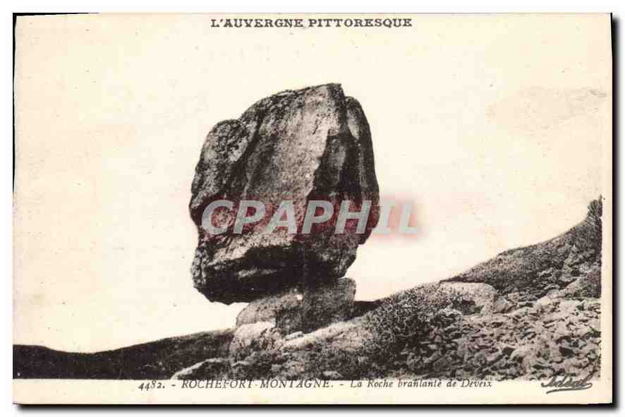 La Roche branlante de Dévérix — Rochefort-Montagne — Éditions 'Ideal' Vichy