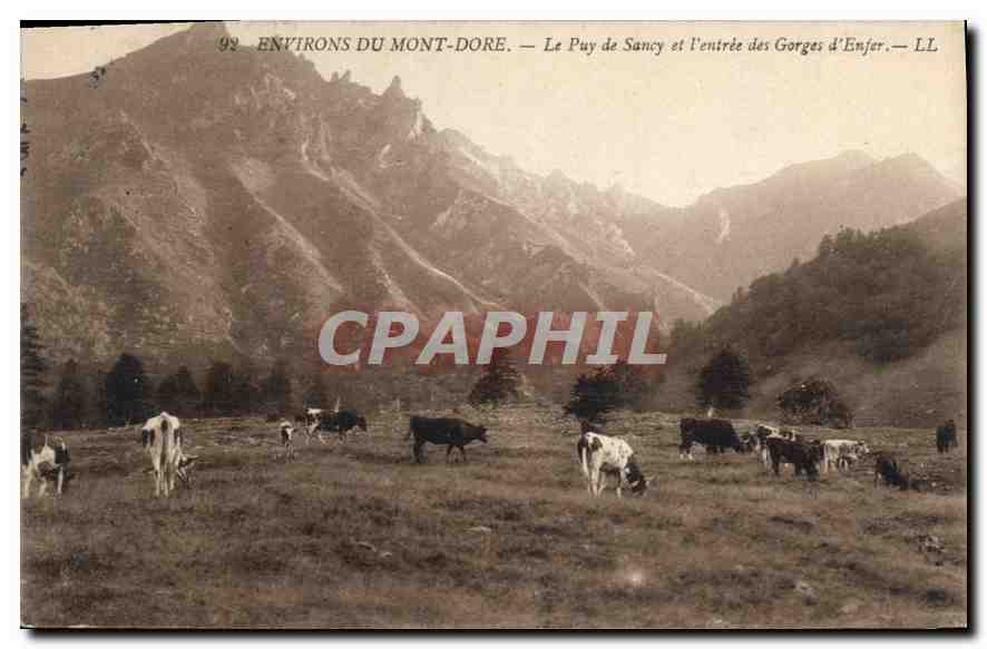 CPA Environs du Mont Dore Le Puy de Sancy et l'entree des Gorges d'Enfer 