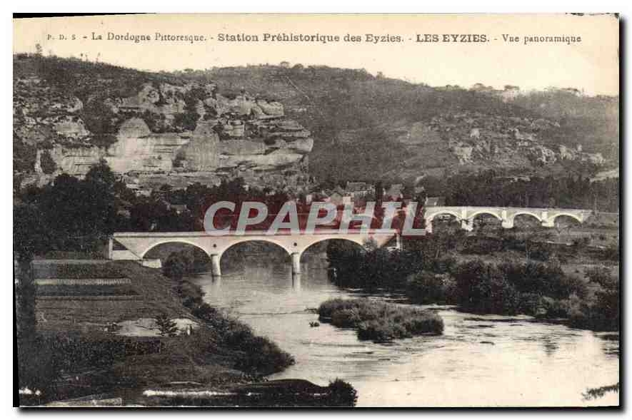Les Eyzies — Vue panoramique — Station Préhistorique des Eyzies — P.D.S. La Dordogne Pittoresque