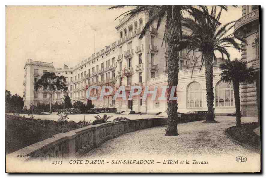 Côte d'Azur - San-Salvadour — L'Hôtel et la Terrasse — Éditeur A. D. (n° 2715)