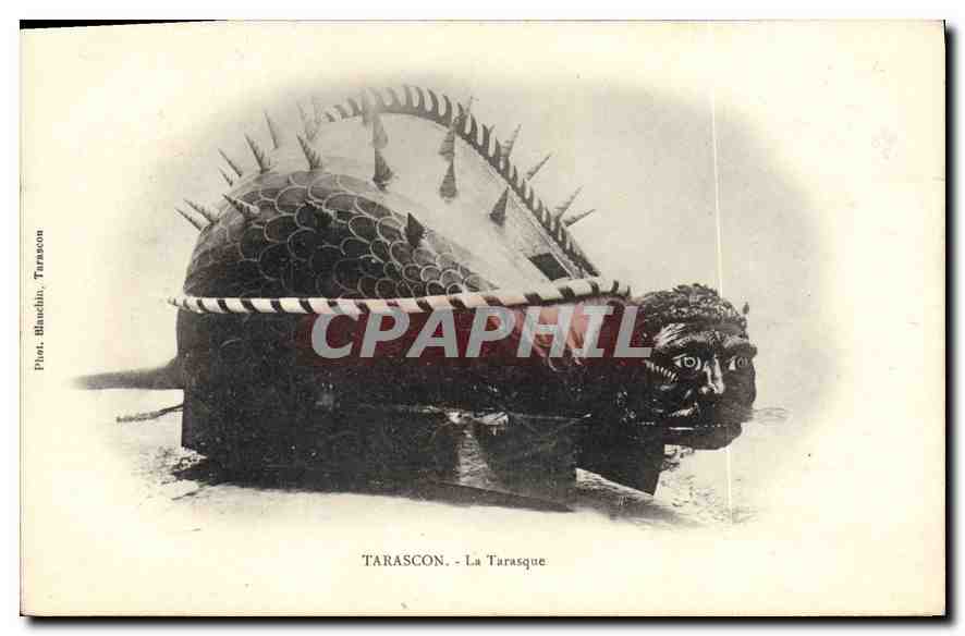 Tarascon - La Tarasque — Piust, Blanchin, Tarascon - Recto