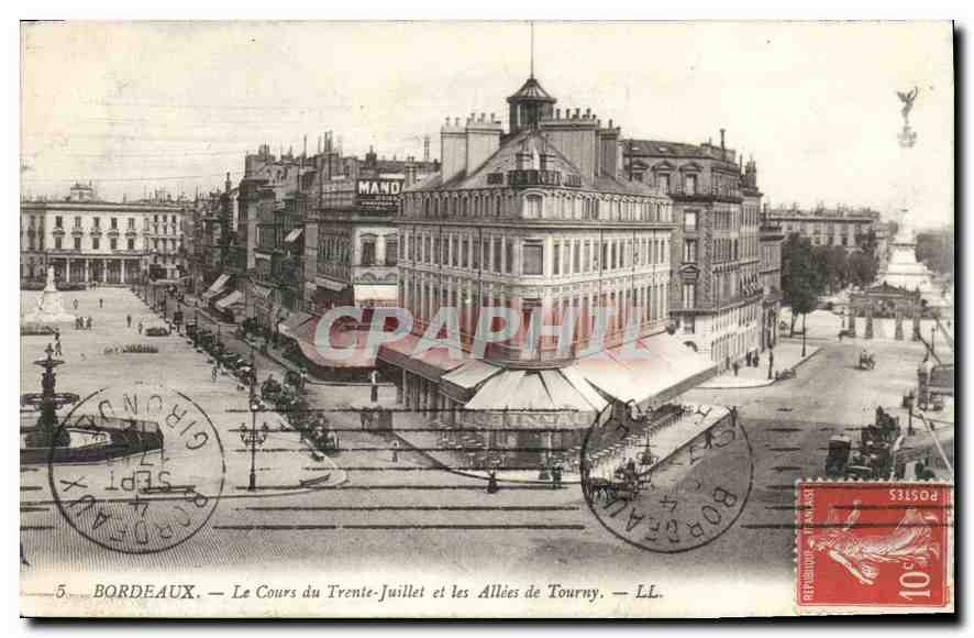 Bordeaux — Le Cours du Trente-Juillet et les Allées de Tourny — LL.