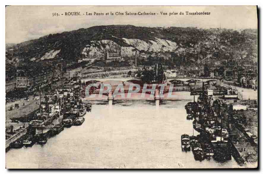 CPA Rouen Les Ponts et la Cote Sainte Catherine Vue prise du Transbordeur 