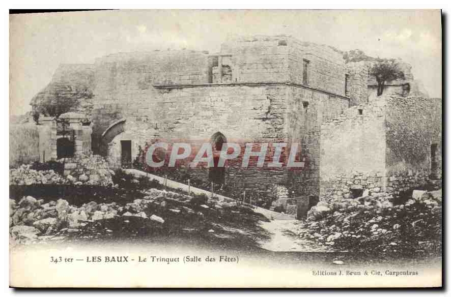 Les Baux - Le Trinquet (Salle des Fêtes) — Éditions J. Brun & Cie, Carpentras, n° 343 ter