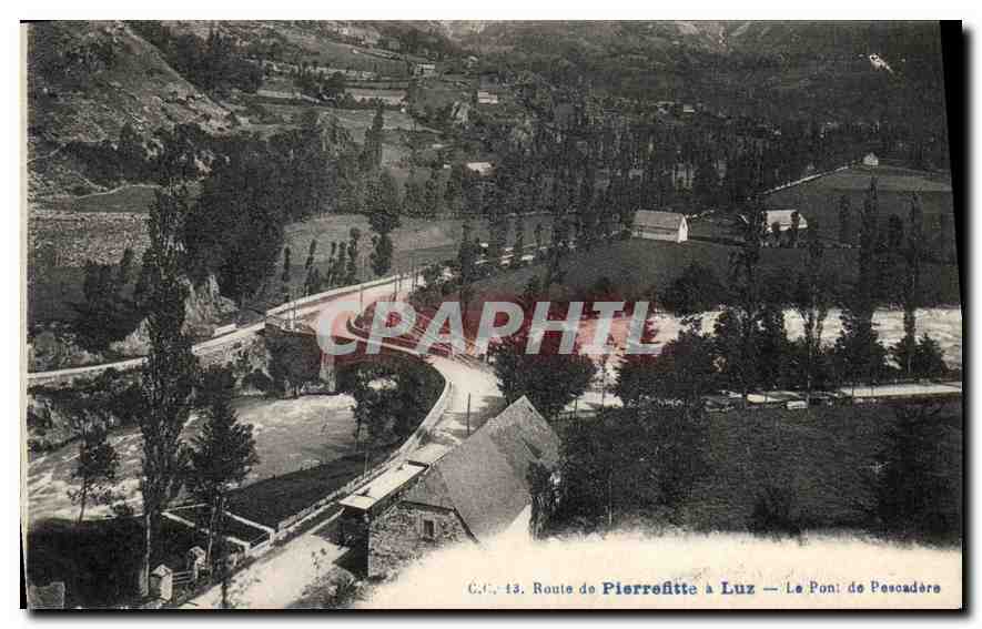 CPA Route de Pierrefitte Luz Le Pont de Pescadere 