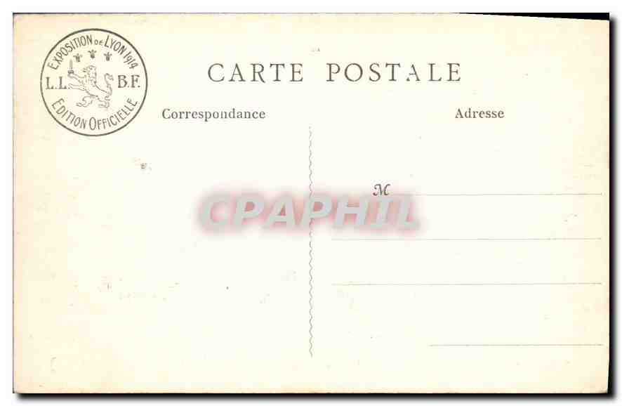 CPA Lyon Exposition Internationale Le Palais de l'Ilorticulture et les Jardins  — Verso