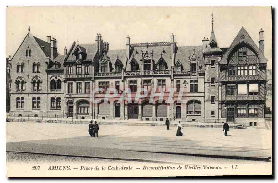 Amiens — Cathedral Square — Reconstruction of Old Houses — LL