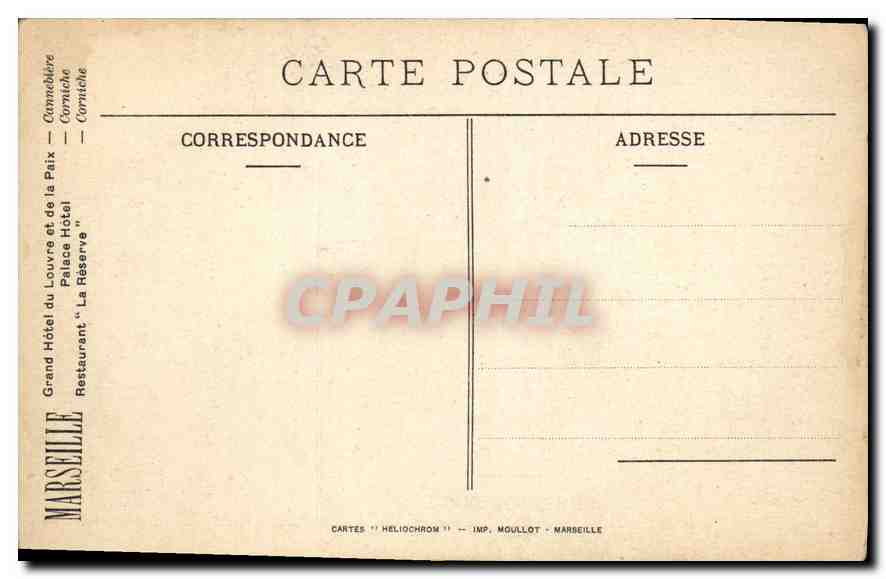 CPA Marseille Rue Nosilles Grand Hotel du Louvre et de la Paix Restaurant La Reserve — Verso
