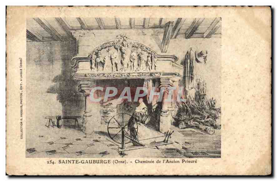 Sainte-Gauburge (Orne) — Cheminée de l'Ancien Prieuré — Éd. A. Langle, n°254