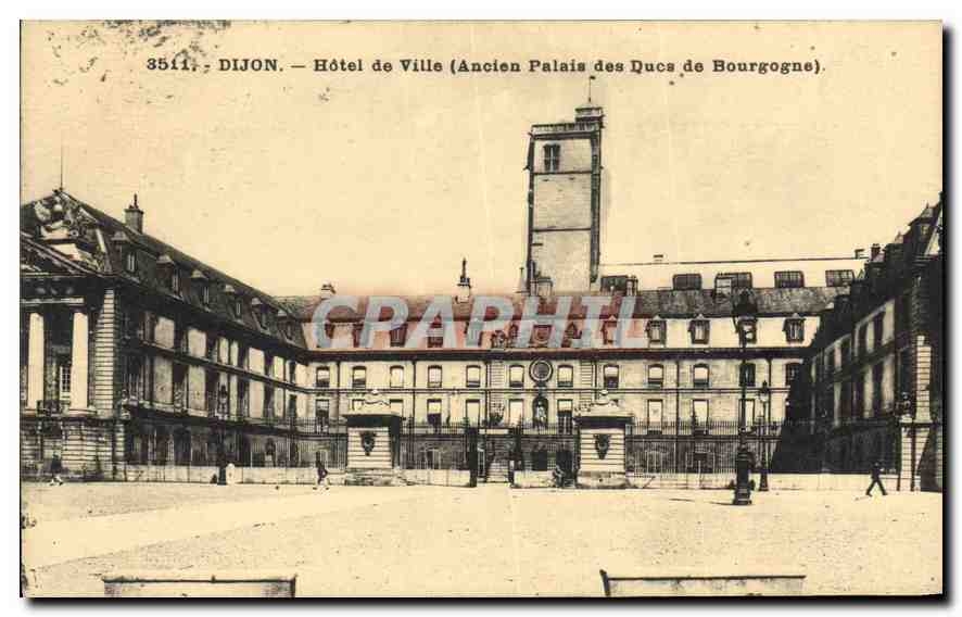 CPA Dijon Hotel de Ville Ancien Palais des Ducs de Bourgogne 