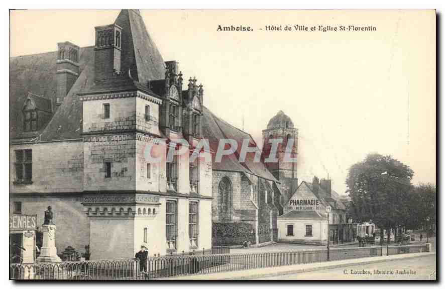 CPA Amboise Hotel de Ville et Eglise St Florentin 