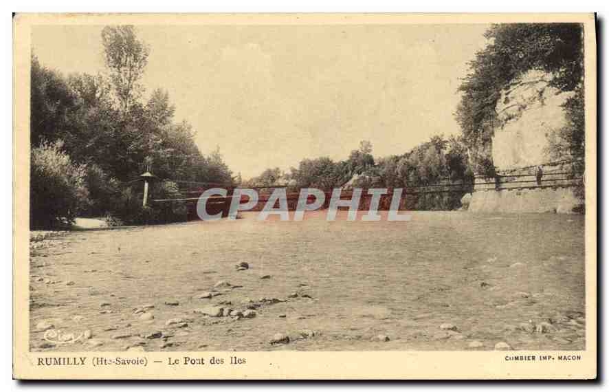 CPA Rumilly Hte Savoie Le Pont des Iles 