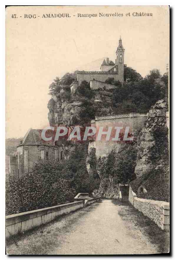 CPA Roc Amadour Rampes Nouvelles et Chateau 