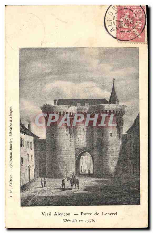 Vieil Alençon — Porte de Lencrel — A. M. Éditeur, Librairie & Alençon