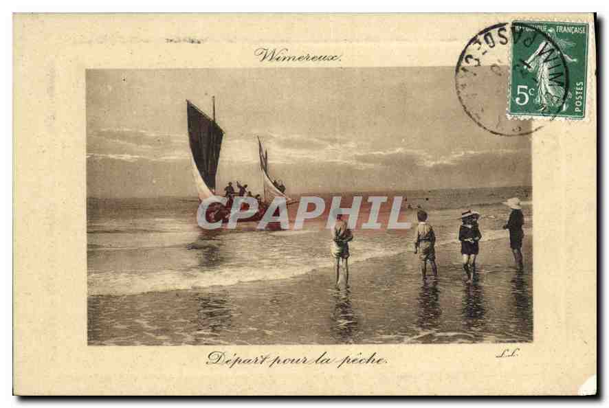 CPA Wimereux Depart pour le peche Bateau