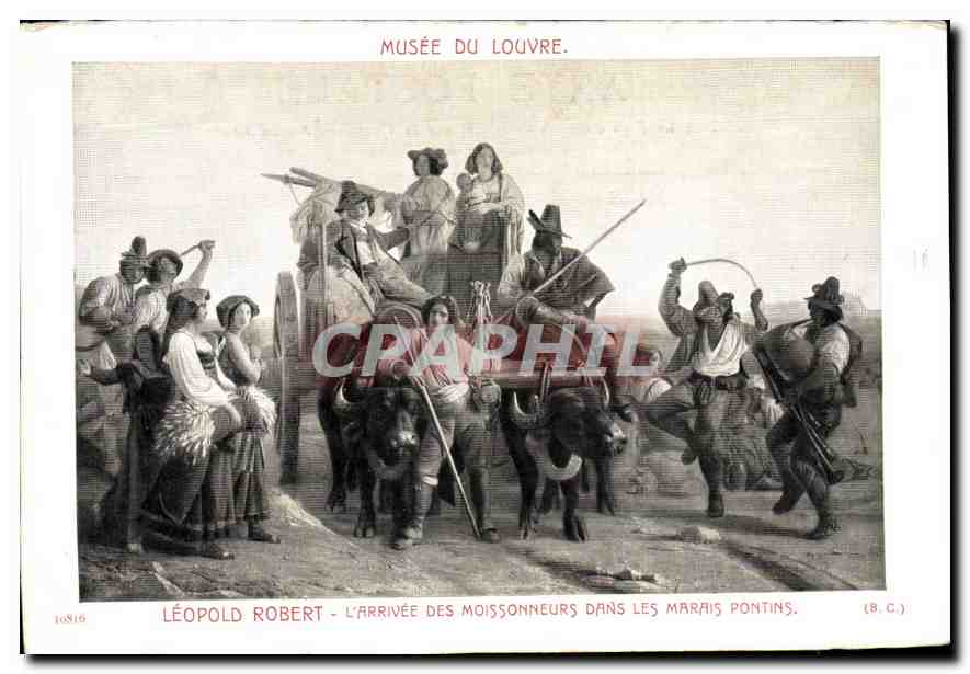 CPA Musee du Louvre Leopold Robert L'Arrivee des Moissonneurs dans les Marais Pontins 