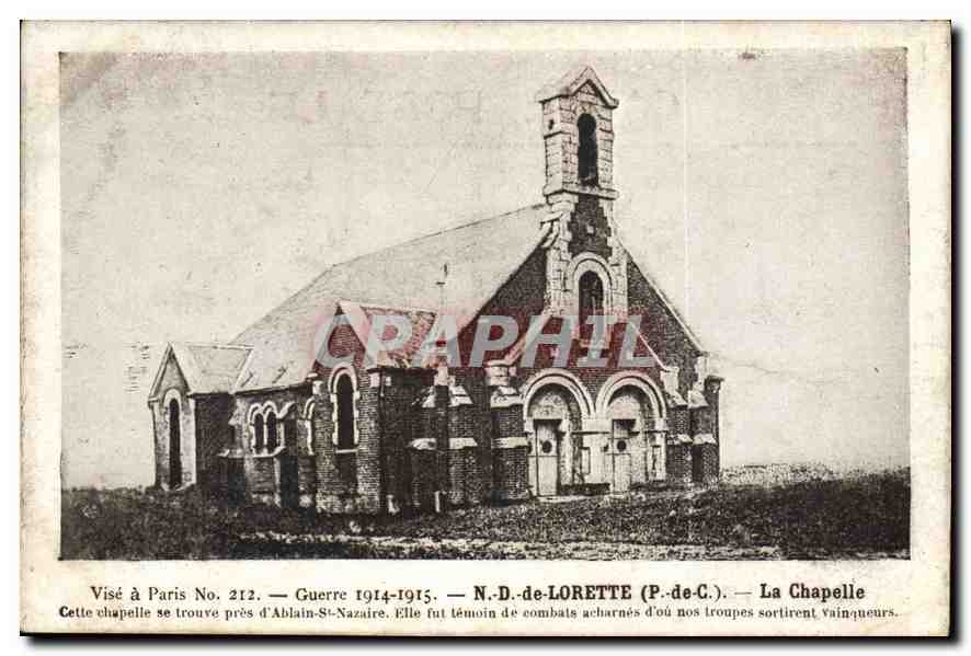 CPA Guerre 1914 1915 ND de Lorette P de C La Chapelle 