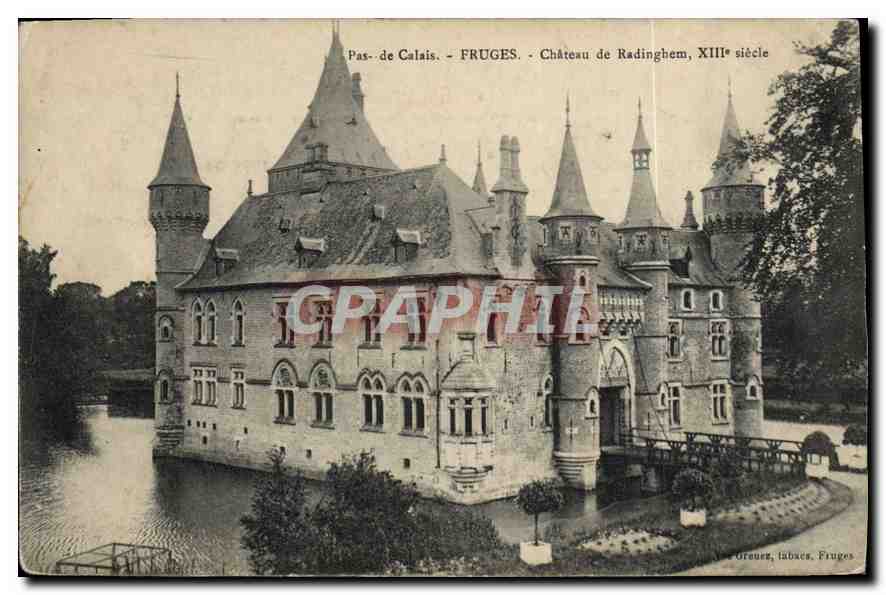 CPA Pas de Calais Fruges Chateau de Radinghem XIII siecle 