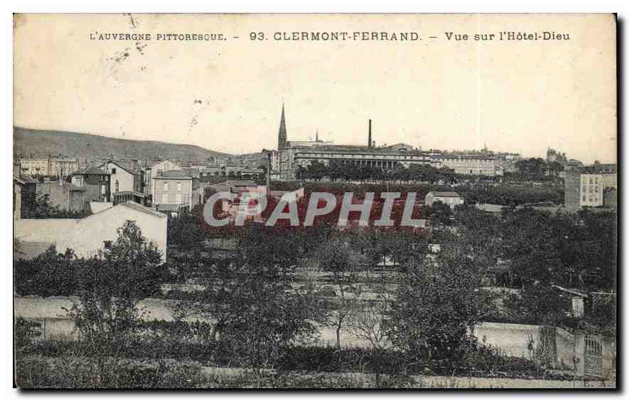 CPA Clermont Ferrand Vue sur l'Hotel Dieu 