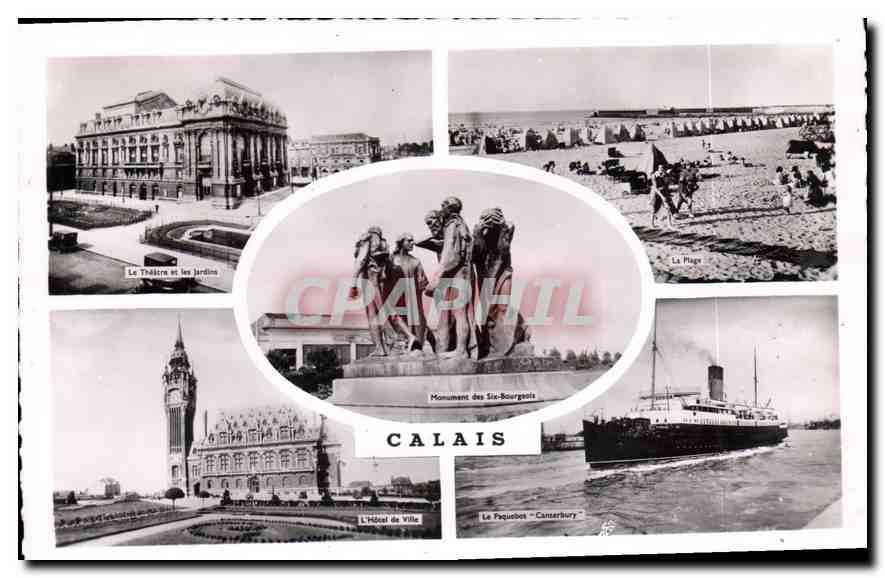 CPA Calais Paquebot Canterbury Le theatre et les jardins La plage L'hotel de ville