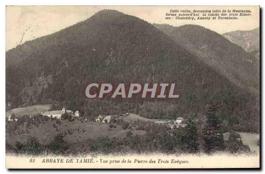 CPA Abbaye de Tamie Vue prise de la Pierre des Trois Eveques 