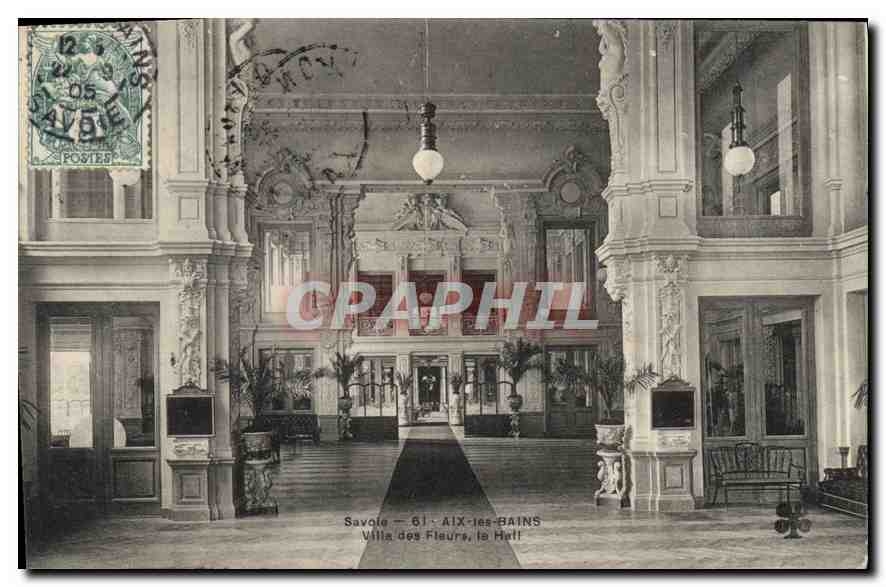 CPA Savoie Aix les Bains Villa des Fleurs la Hall 