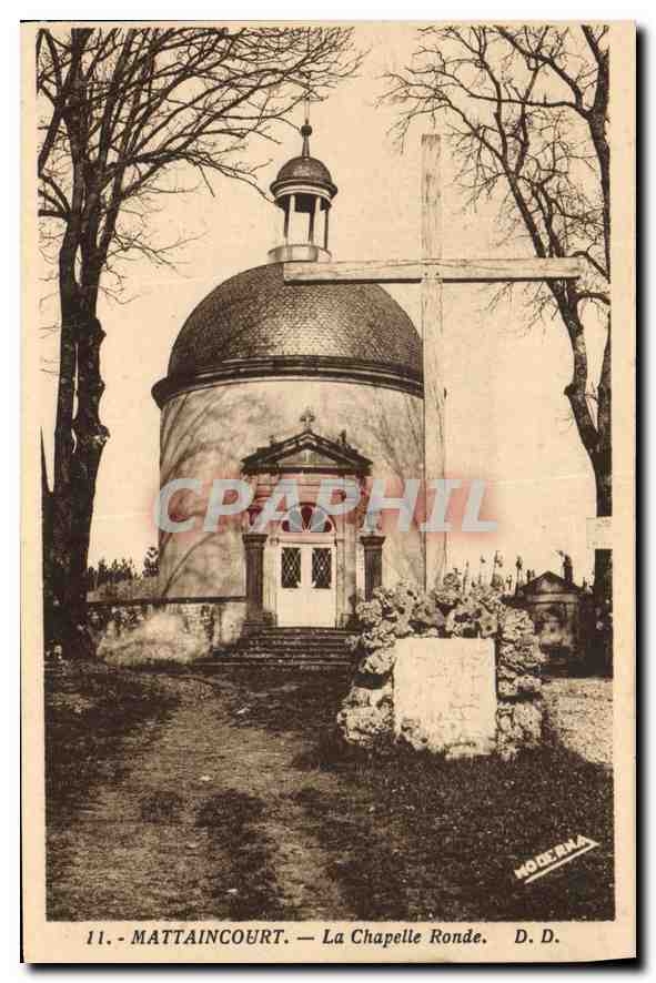 CPA Mattaincourt La Chapelle Ronde 