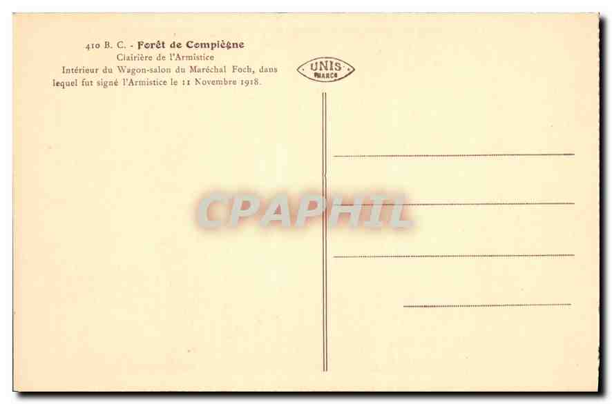 CPA Foret de Compiegne Clairiere de l'Armistice Interieur du Wagon salon du Marechal Foch dans leque — Rückseite