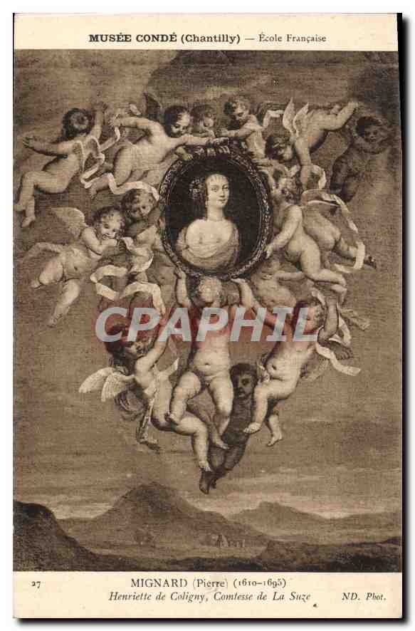 CPA Musee Conde Chantilly Ecole Francaise Mignard Pierre Henriette de Coligny Comtesse de La Suze 