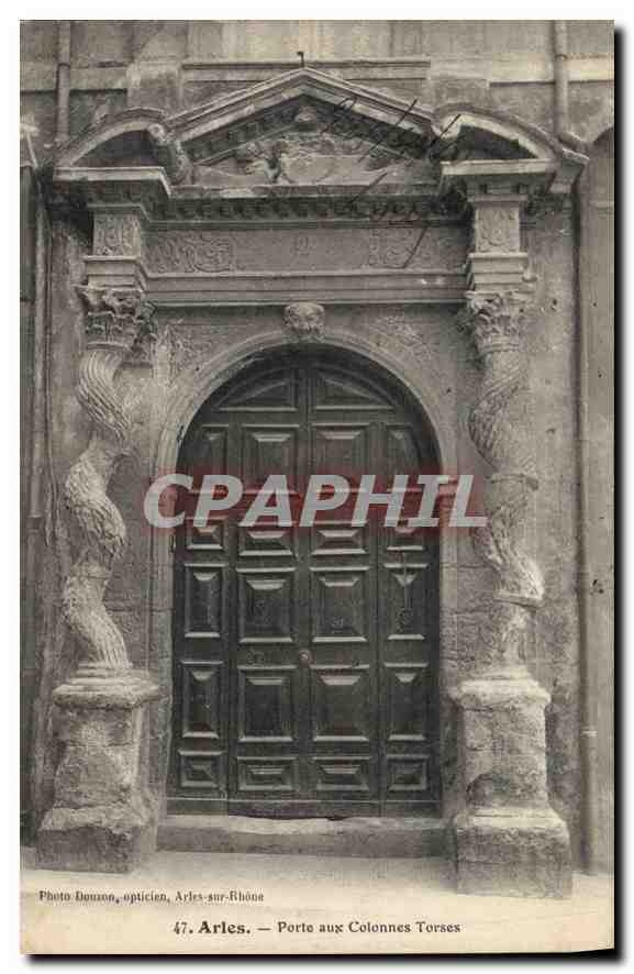 Arles — Porte aux Colonnes Torses — Photo Dousson, opticien, Arles-sur-Rhône, n°47