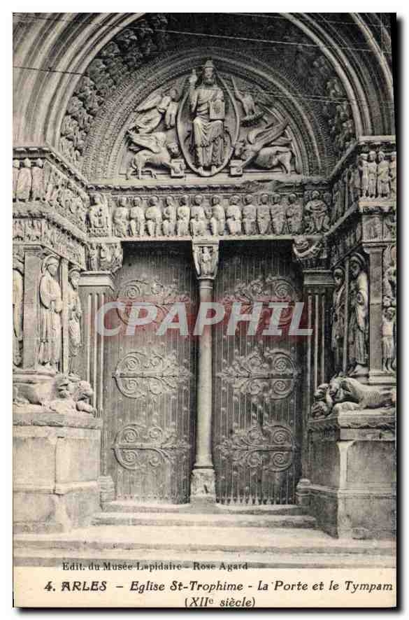 Arles - Église Saint-Trophime - La Porte et le Tympaan (XIIIe siècle) — Edit. du Musée Lapidaire, Rose Agard, n°4