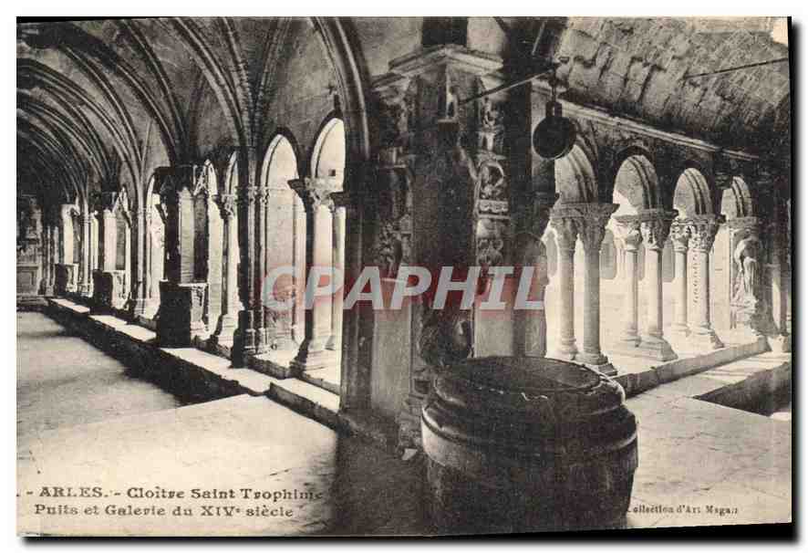 Arles - Cloître Saint Trophime - Puits et Galerie du XIVe siècle — Édition L. Darran, Arles