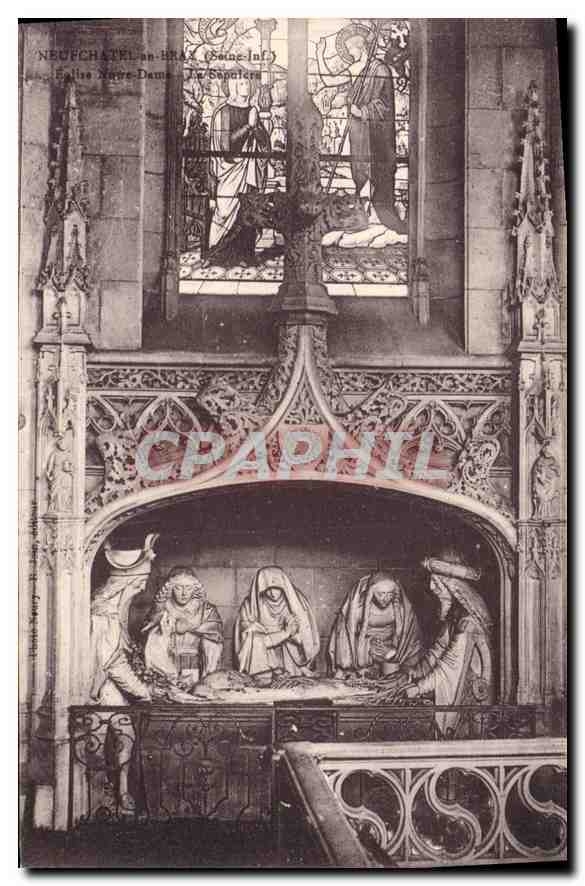 CPA Neufchatel en Bray Eglise Notre Dame Le sepulcre