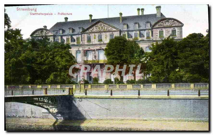 CPA Strassburg Statthalterpalais Prefecture 