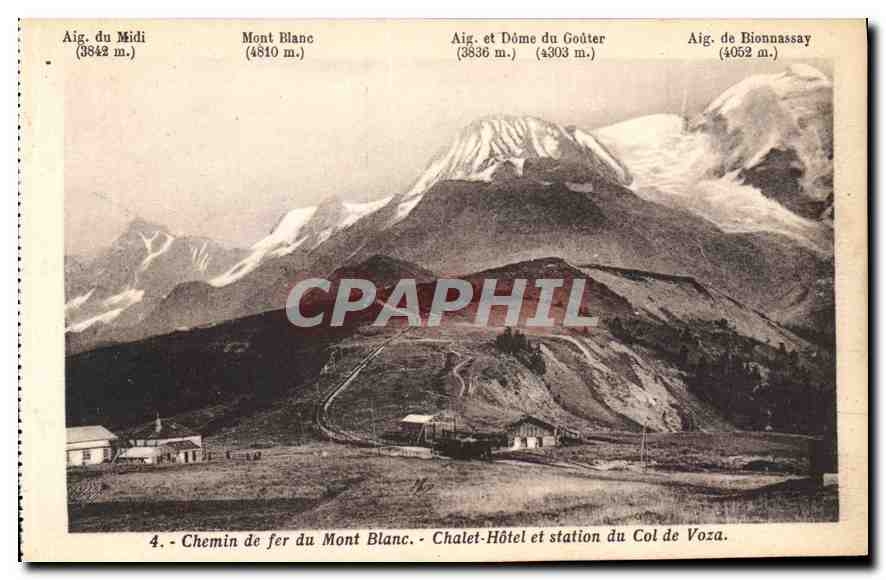 CPA Chemin de fer du Mont Blanc Chalet Hotel et station du Col de Voza 
