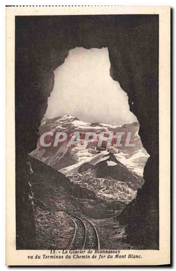 Le Glacier de Bionnassay vu du Terminus du Chemin de fer du Mont Blanc — série 15 — J. Rosnoble, édit. (Ile Savoie)