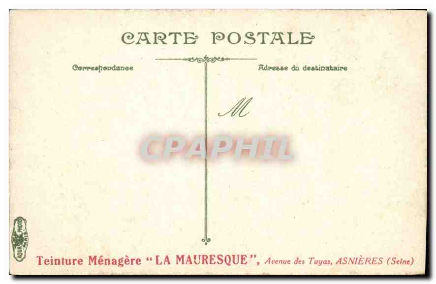 CPA Le Soir Publicite Teinture Menagere La Mauresque Avenue des Tuyas Asnieres — Verso