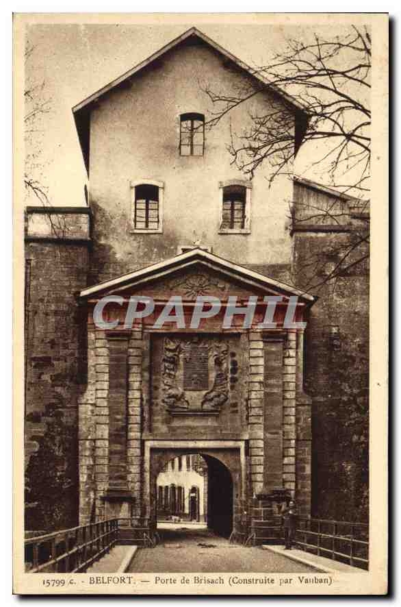 CPA Belfort Porte de Brisach Construite par Vauban 
