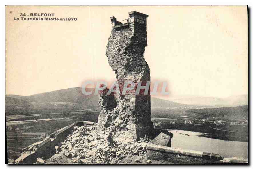 CPA Belfort La Tour de la Miotte en 1870 