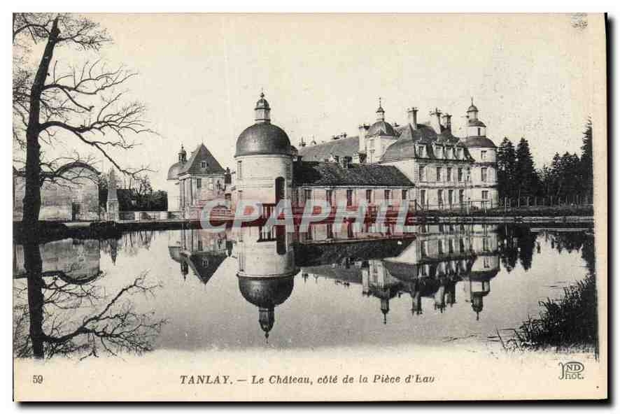 CPA Tanlay Le Chateau cote de la Piece d'Eau 