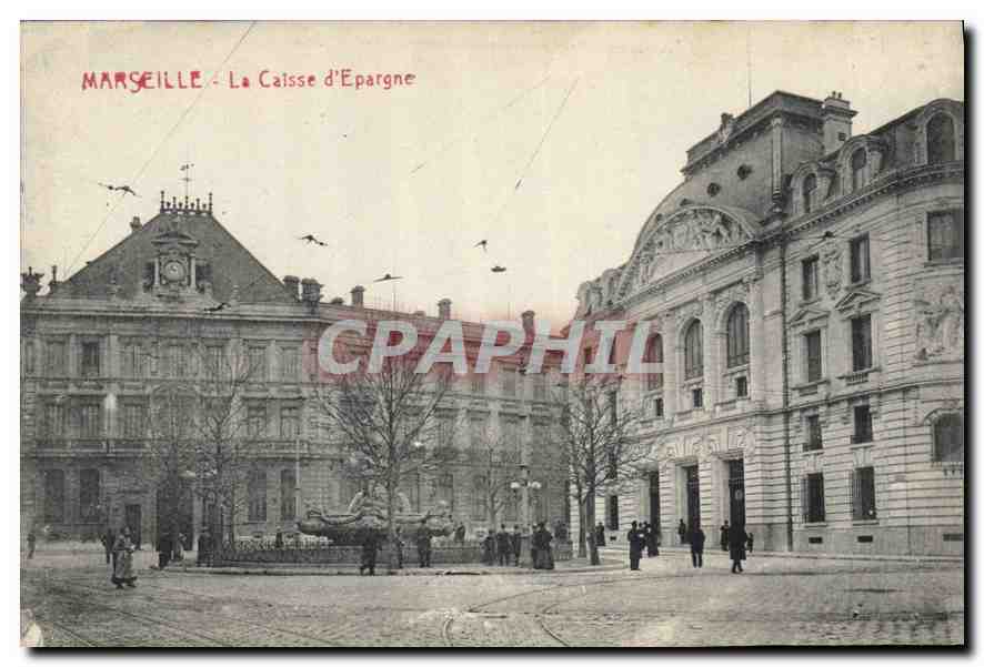 CPA Marseille La Caisse d'Epargne 