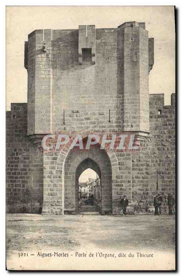 CPA Aigues Mortes Porte de l'Organe dile du Thieure 
