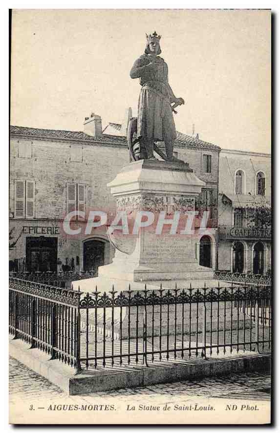 CPA Aigues Mortes La Statue de Saint Louis 