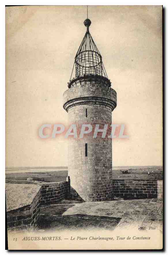 CPA Aigues Mortes Le Phare Charlemagne Tour de Constance 