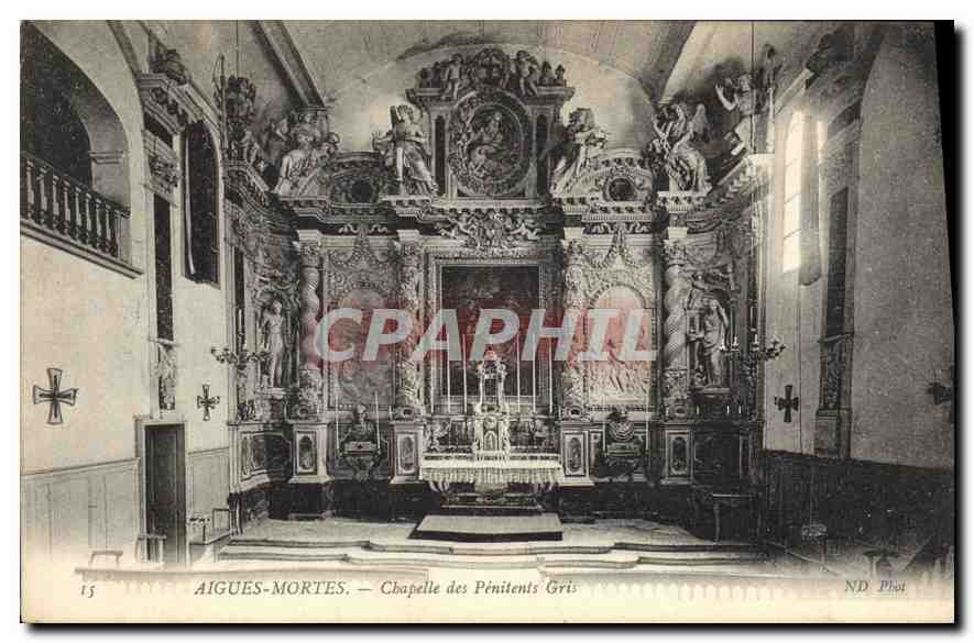 CPA Aigues Mortes Chapelle des Penitents Gris 