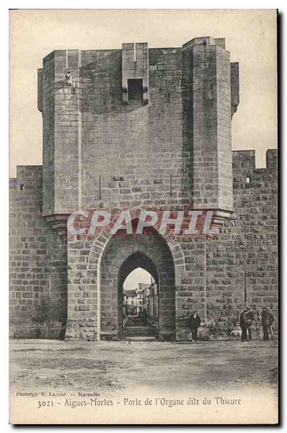 CPA Aigues Mortes Porte de l'Organe dite du Thieure 