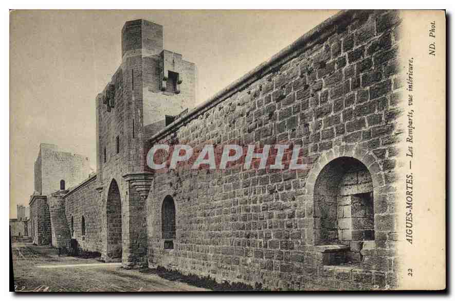 Les Romparts — Vue intérieure — AIGUES-MORTES. Phot. ND. N° 22