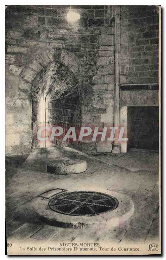 CPA Aigues Mortes La Salle des Prisonniers Huguenots Tour de Constance 