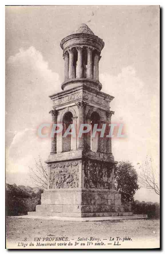 Saint-Rémy — Le Tréphée — L'âge du Monument varie du Ier au IVe siècle — LL.